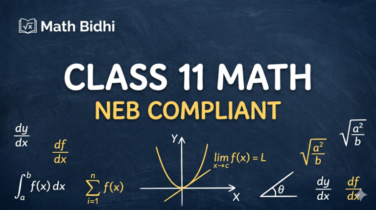 Mathematics Class 11- Master the NEB Curriculum